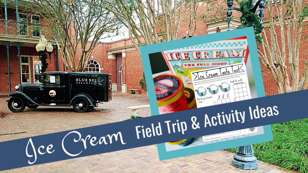 Blue Bell Creameries Field Trip and Ice Cream Activity