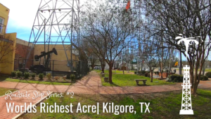 Read more about the article Roadside Stop: “World’s Richest Acre” Texas Oil Boom Monument