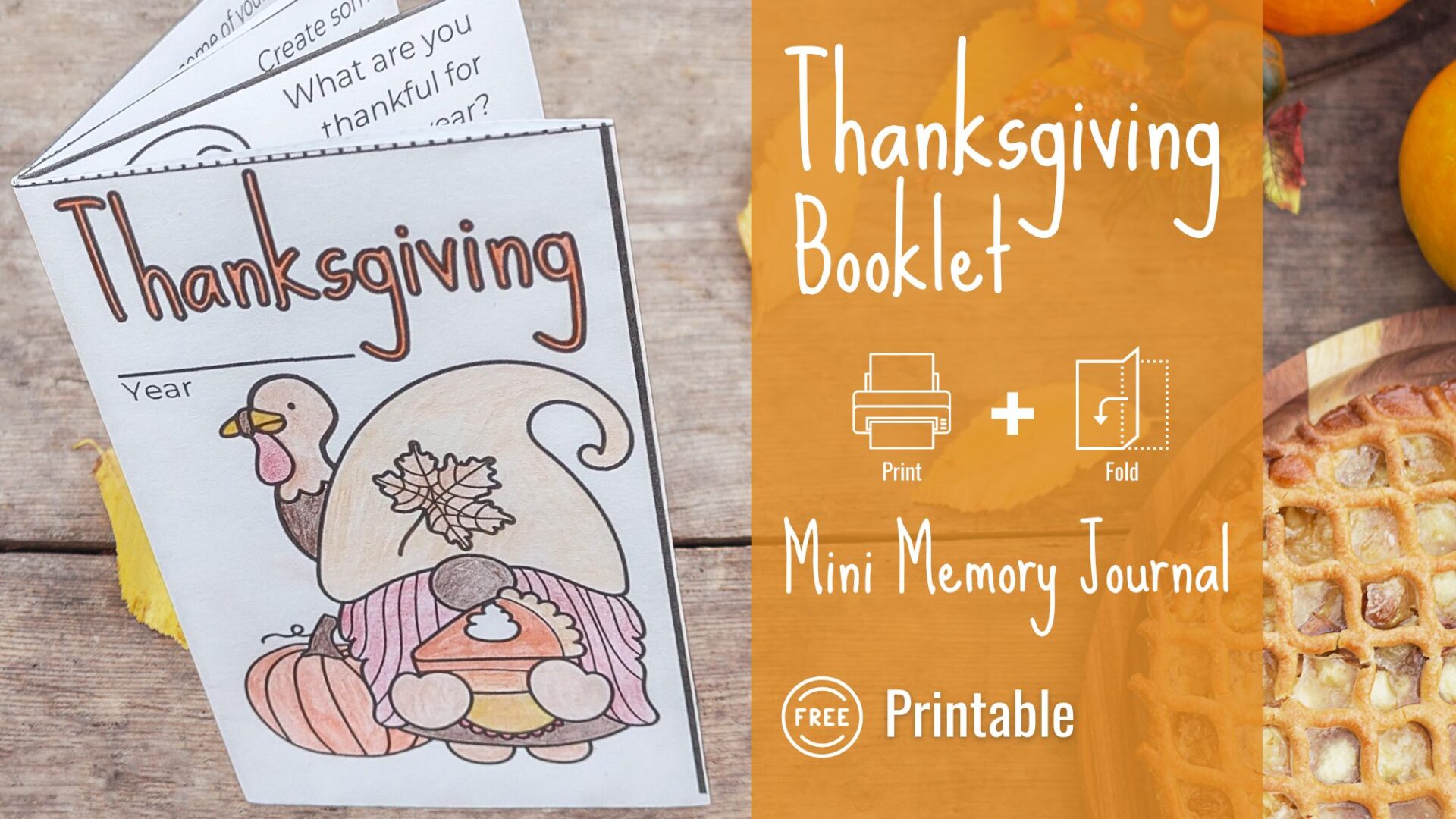 Read more about the article Thanksgiving Booklet | Free Printable Mini Journal