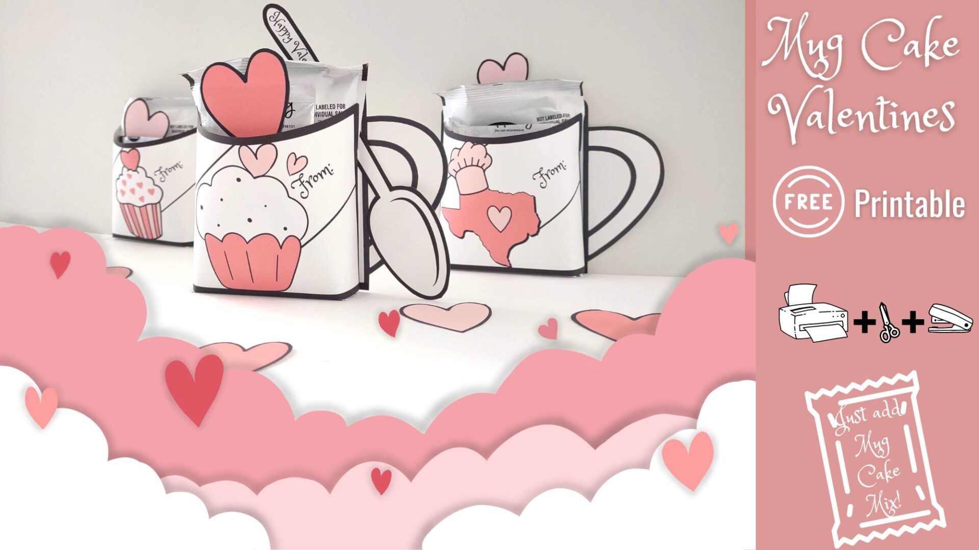 Read more about the article Mug Cake Valentines | Free Printable