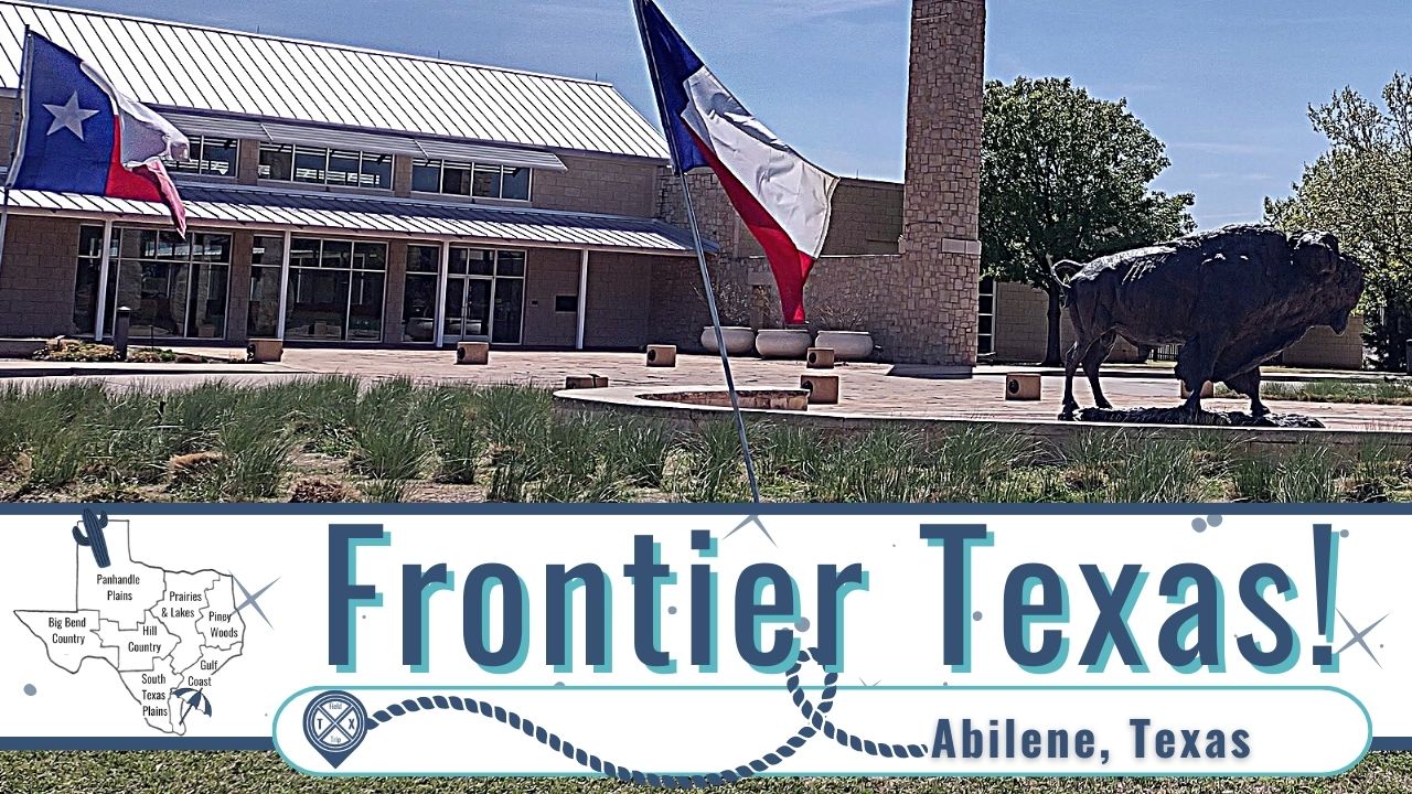 You are currently viewing Field Trip Through Texas Frontier Times